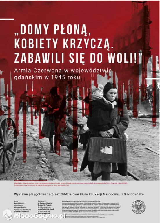 IPN Domy płoną, kobiety krzyczą, zabawili się do woli
