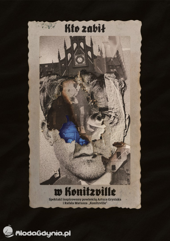 Teatr Gdynia Główna - Kto zabił w Konitzville