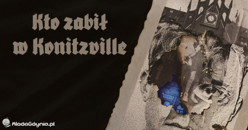 Teatr Gdynia Główna - Kto zabił w Konitzville
