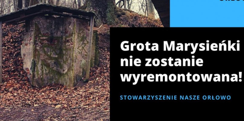 Grota Marysieńki nie będzie wyremontowana
