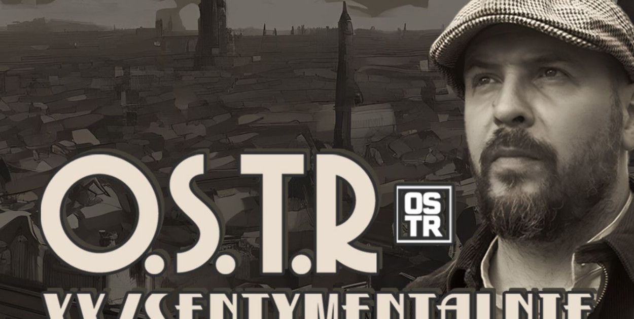 O.S.T.R XX/SENTYMENTALNIE 2024 ROZDZIAŁ II | Gdynia 