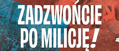 Zadzwońcie po milicję!-2753