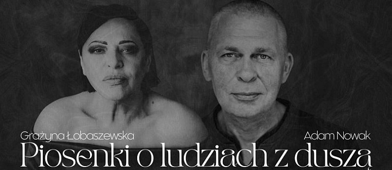 Łobaszewska & Nowak. Piosenki o ludziach z duszą