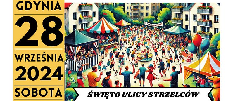 Święto Ulicy Strzelców