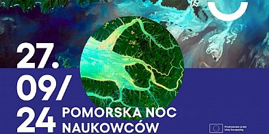 Pomorska Noc Naukowców 2024 – Kapitan Planeta-66362