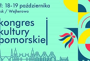 II Kongres Kultury pomorskiej: październik 2024. Przed nami wielki finał święta  -67174