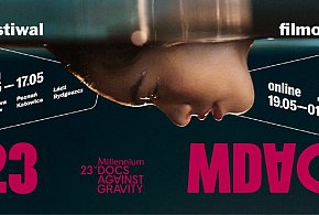 Rozpoczął się 23. festiwal Millennium Docs Against Gravity
