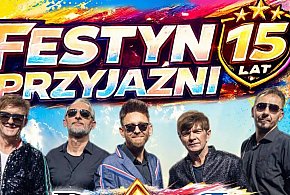 Przed nami Festyn Przyjaźni!