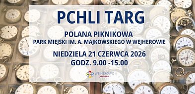 Daj rzeczom drugie życie! Pchli targ w Wejherowie zaprasza