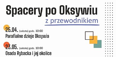 Spacery po Oksywiu z przewodnikiem. Poznaj historię dzielnicy!
