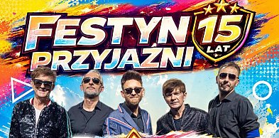 Przed nami Festyn Przyjaźni!