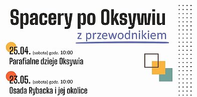 Spacery po Oksywiu z przewodnikiem. Poznaj historię dzielnicy!