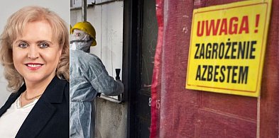 Dalecka: są kolejne pieniądze na usuwanie azbestu