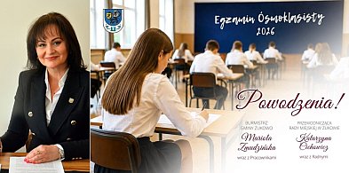 Zmudzińska: Drodzy Uczniowie klas ósmych!