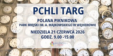 Daj rzeczom drugie życie! Pchli targ w Wejherowie zapra