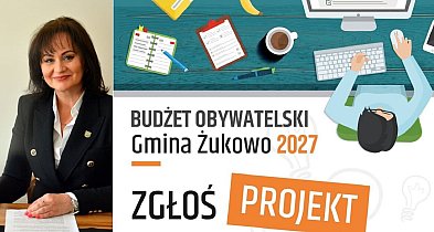 Rusza Budżet Obywatelski Gminy Żukowo na 2027 rok