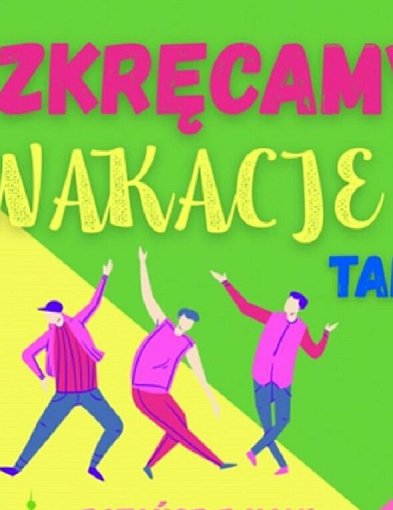 Rozkręcamy wakacje tanecznym krokiem!