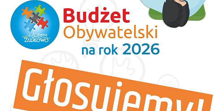 Twój głos ma moc! Wybierz projekty dla Gminy Żukowo