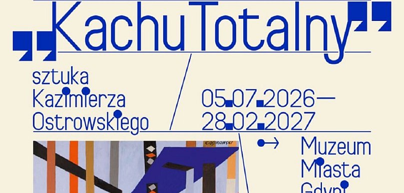 Lipiec w Muzeum Miasta Gdyni! / Nadciąga Kachu Totalny!
