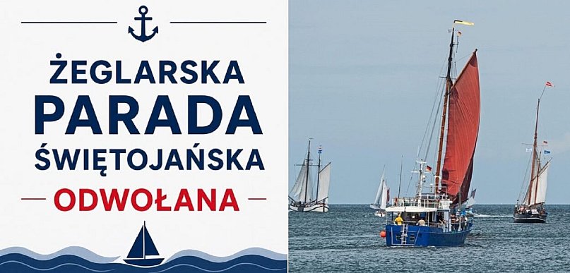 Żeglarska Parada Świętojańska odwołana! A może czas odwołać Kosiorek i Szemiota?