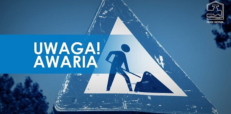 Wielka awaria wodociągów w Gdyni! A do rzecznika zadzwonić nie można...