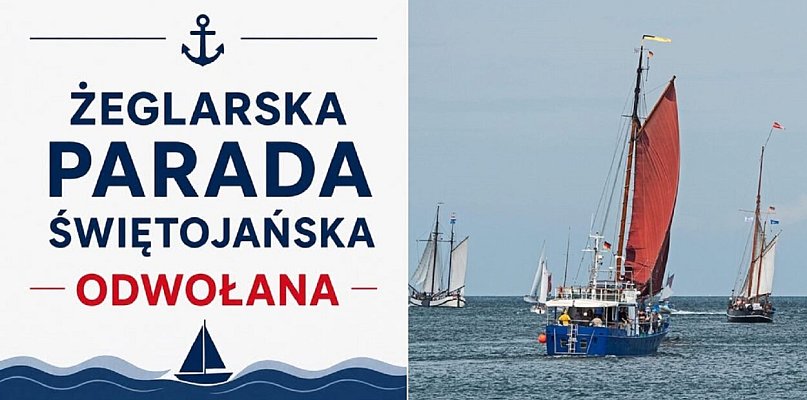 Żeglarska Parada Świętojańska odwołana! A może czas odwołać Kosiorek i Szemiota?