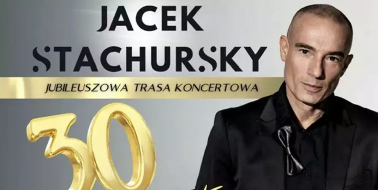 Stachursky - 30 lat na scenie! Koncert w Gdyni