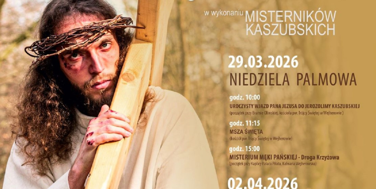 Misternicy Kaszubscy zapraszają na Misterium Męki Pańskiej