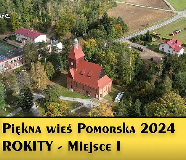 Konkurs Piękna Wieś Pomorska 2024 - Rokity